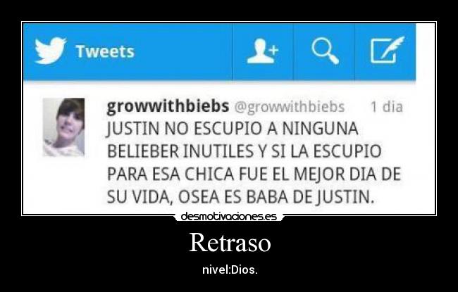 Retraso - nivel:Dios.