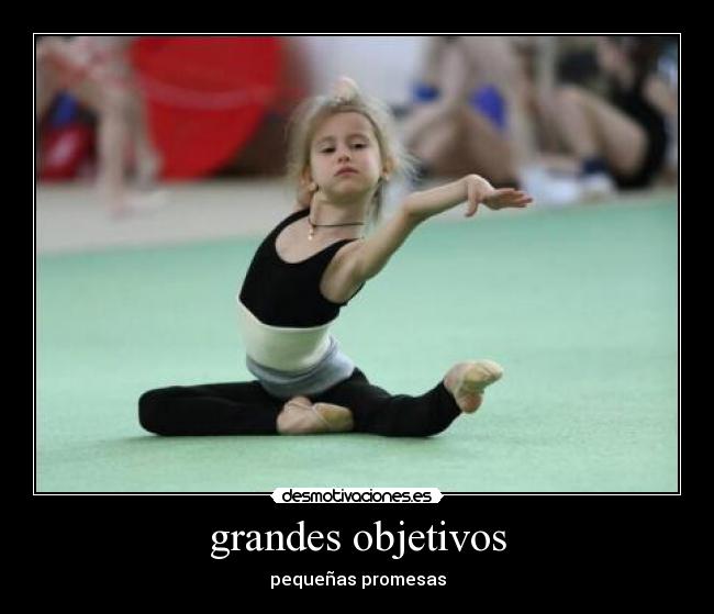 grandes objetivos - pequeñas promesas