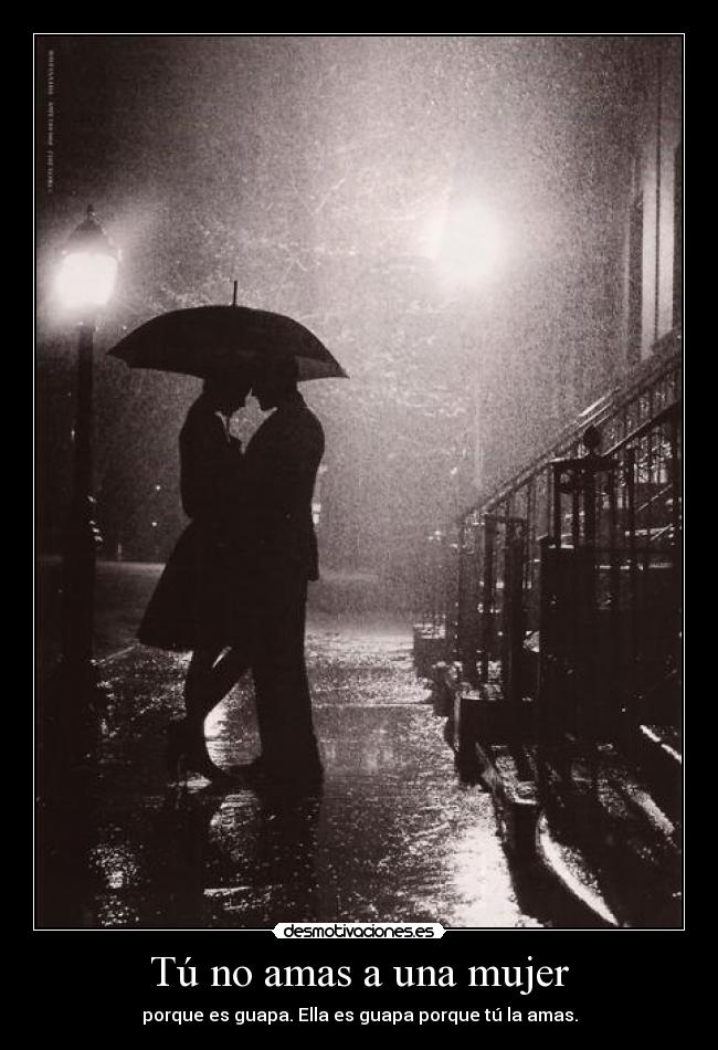 carteles mujer tu haces persona mas feliz desmotivaciones