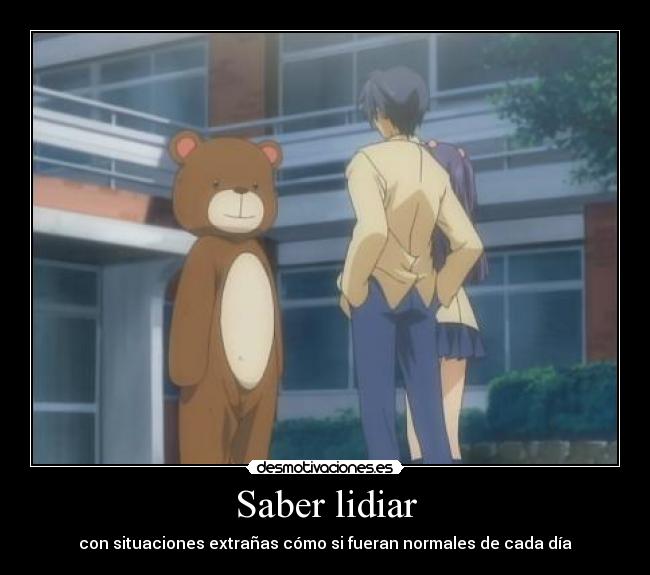 Saber lidiar -