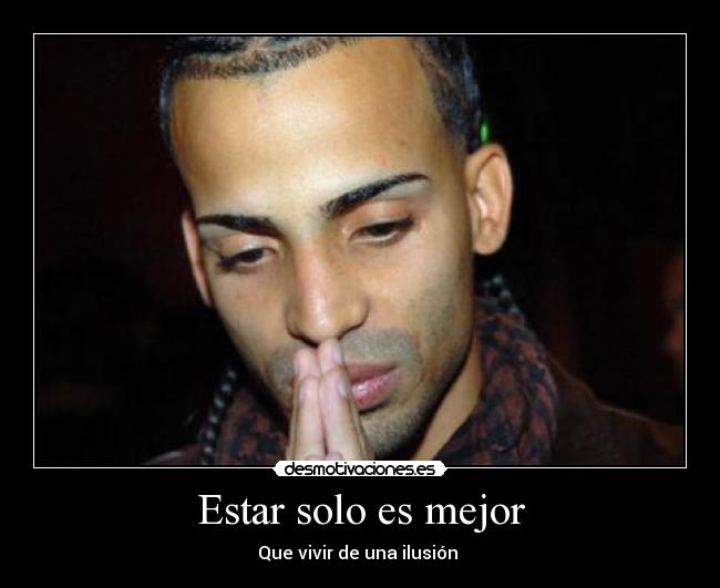 Estar solo es mejor - 
