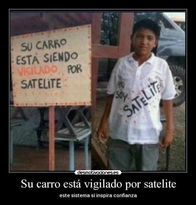 Su carro está vigilado por satelite - este sistema sí inspira confianza