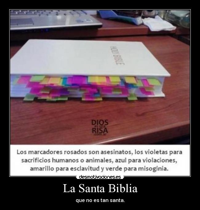 La Santa Biblia - que no es tan santa.