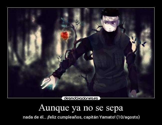 Aunque ya no se sepa -