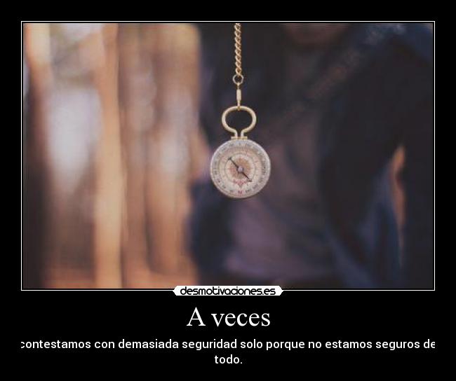 A veces -