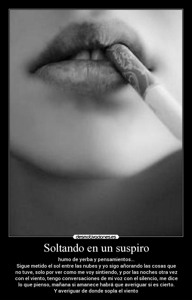 Soltando en un suspiro -