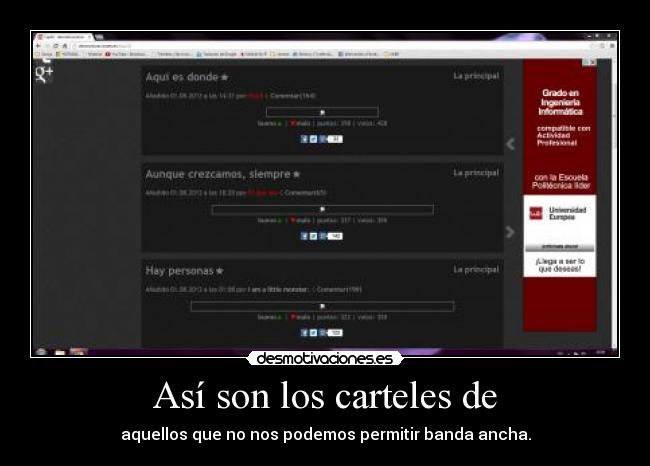Así son los carteles de - aquellos que no nos podemos permitir banda ancha.