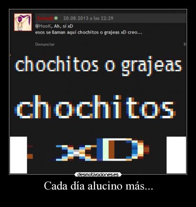 Cada día alucino más... -