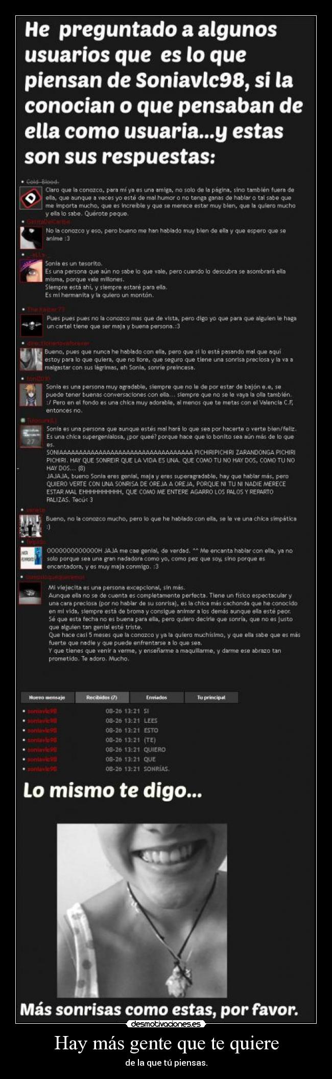 Hay más gente que te quiere - de la que tú piensas.