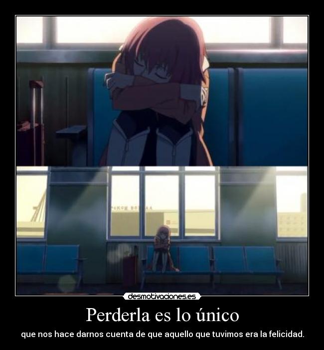 Perderla es lo único - 