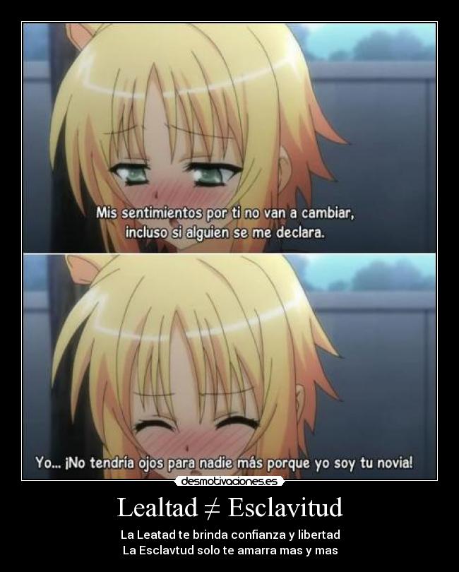 Lealtad ≠ Esclavitud - 