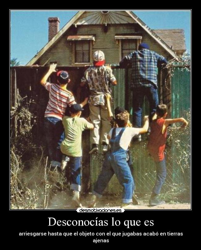 Desconocías lo que es - 