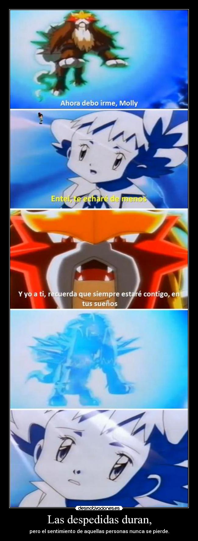 Las despedidas duran, -