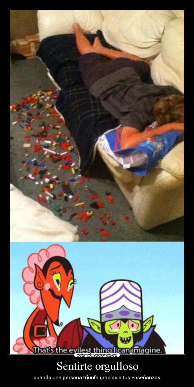 Sentirte orgulloso - 