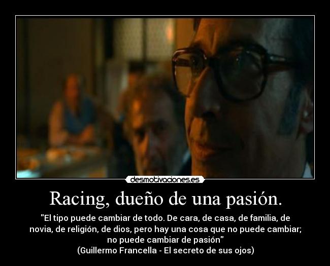 Racing, dueño de una pasión. - 