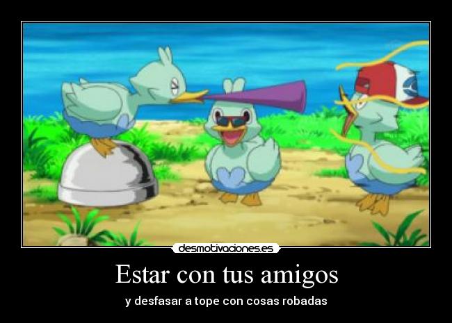 Estar con tus amigos - 