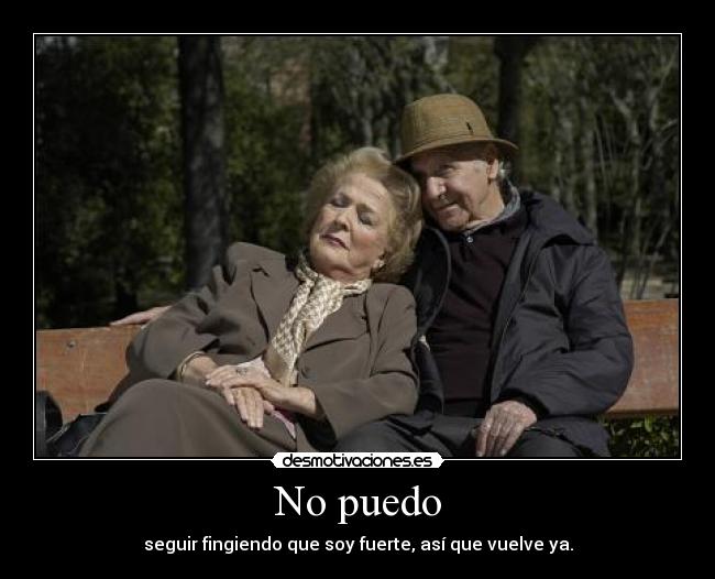 carteles elsayfred vuelve puedo fingir fuerte vuelve desmotivaciones