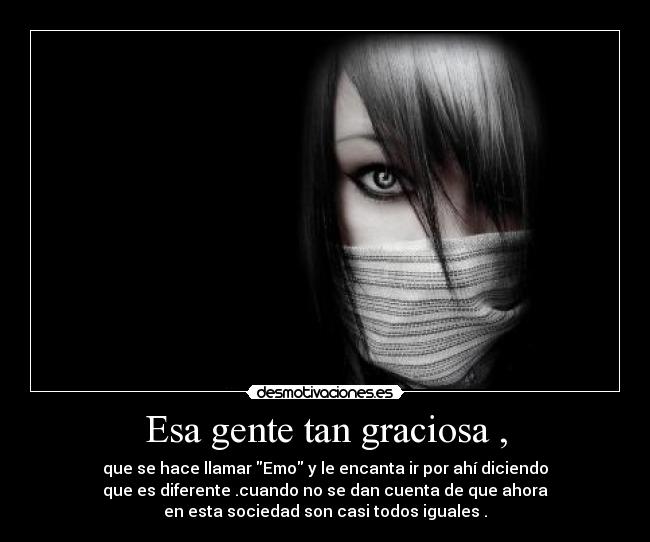 Esa gente tan graciosa , - 