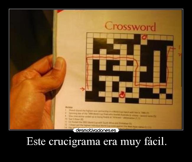 Este crucigrama era muy fácil. -