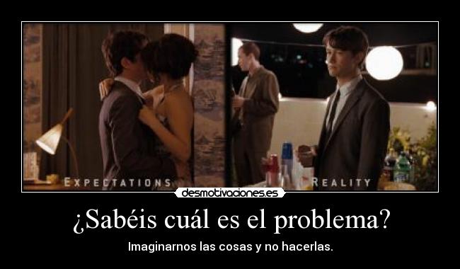 ¿Sabéis cuál es el problema? -