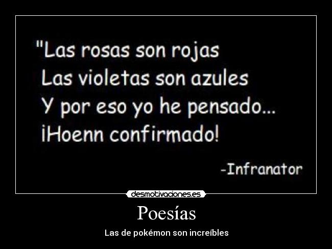 Poesías - Las de pokémon son increíbles