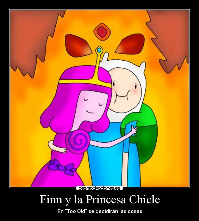 Finn y la Princesa Chicle -