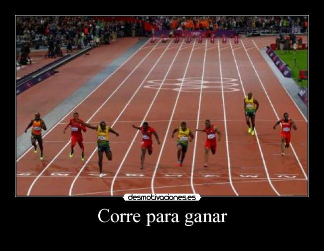 Corre para ganar -