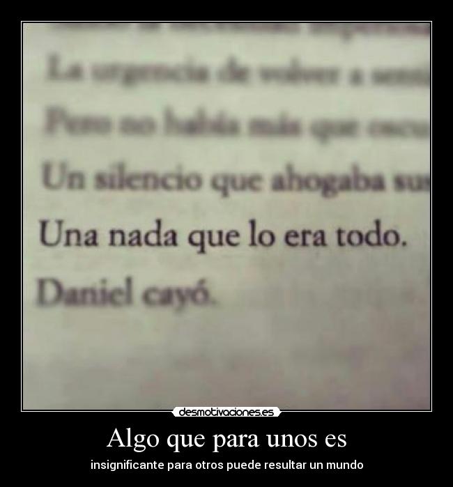 Algo que para unos es - 