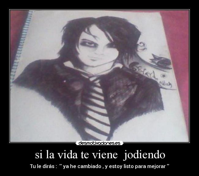 si la vida te viene  jodiendo - 