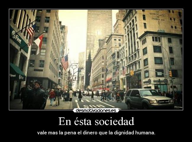 En ésta sociedad - 