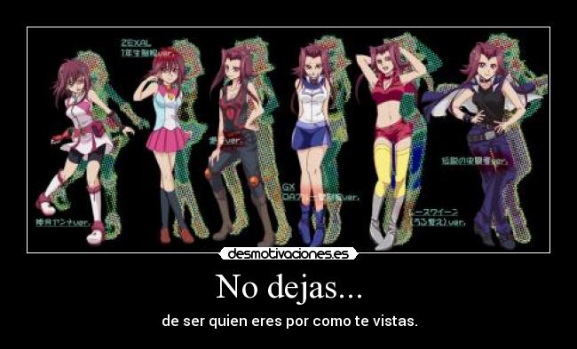 No dejas... -