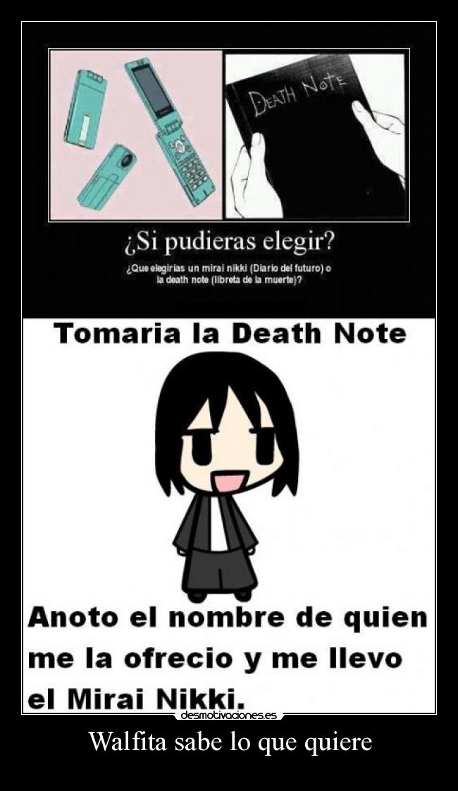 Walfita sabe lo que quiere -