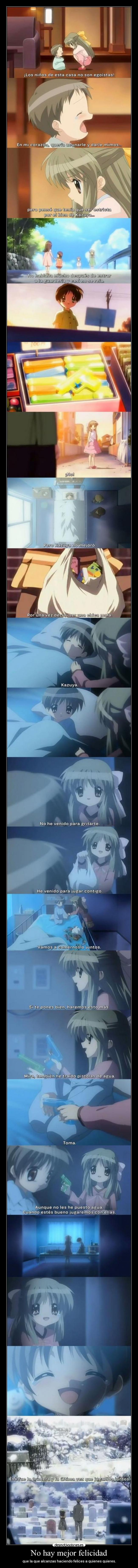 No hay mejor felicidad -