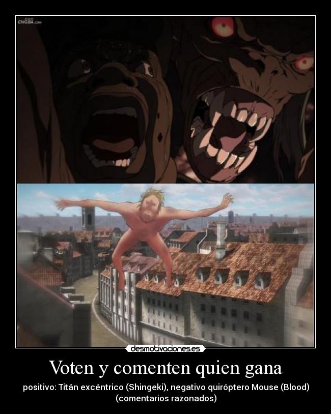 carteles theinmortals raptorhunters blood plus ultimo vampiro shingeki kyojin mouse titan excentrico desmotivaciones