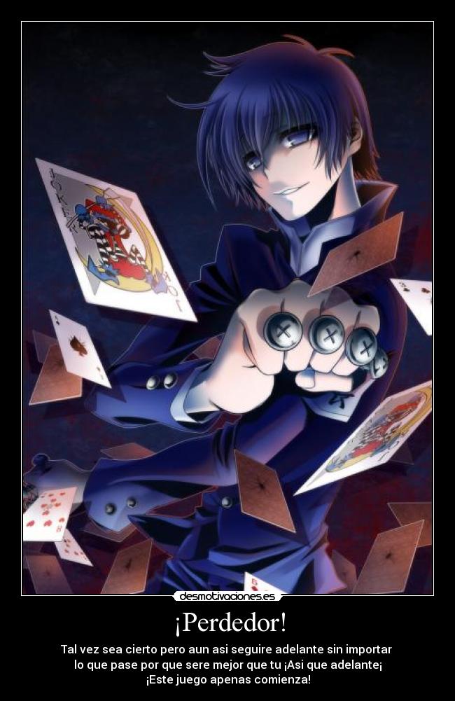 ¡Perdedor! -