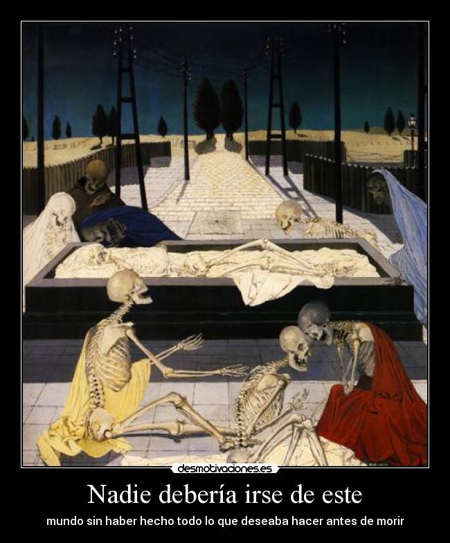 Nadie debería irse de este - 