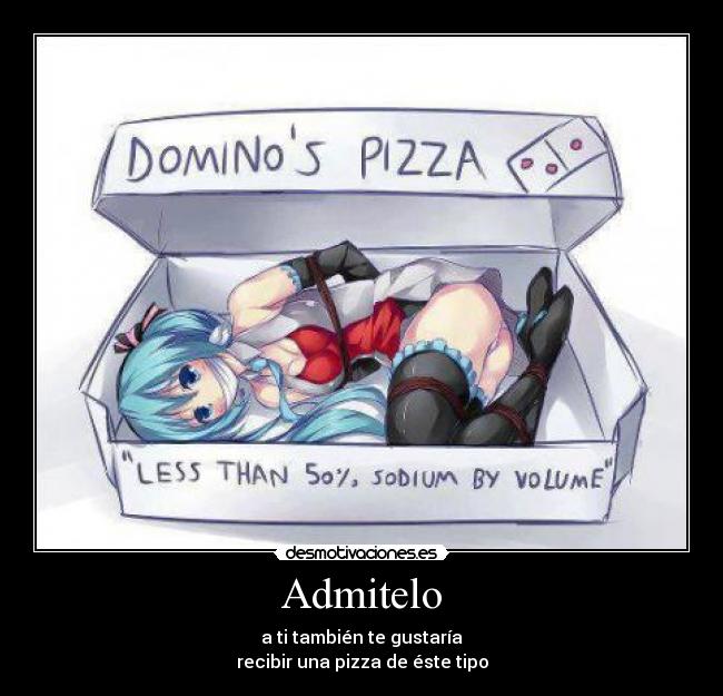 Admitelo - a ti también te gustaría
recibir una pizza de éste tipo