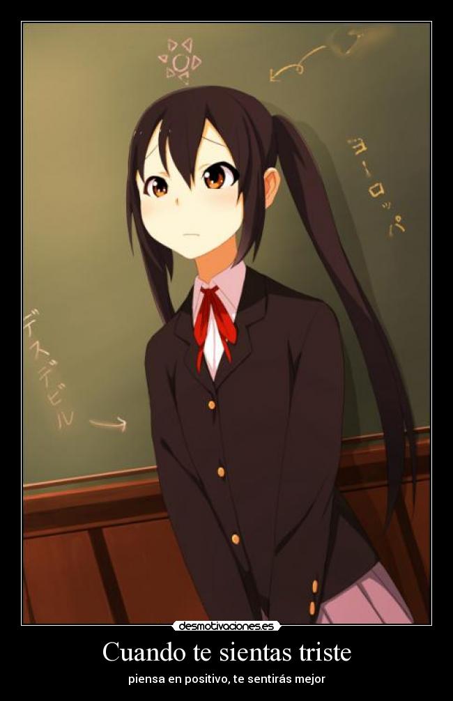 Cuando te sientas triste -