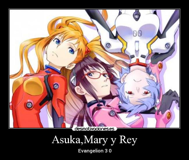 Asuka,Mary y Rey - Evangelion 3 0