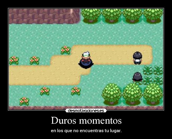 Duros momentos - 