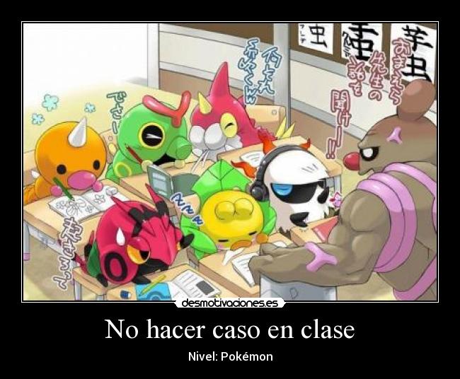 No hacer caso en clase -