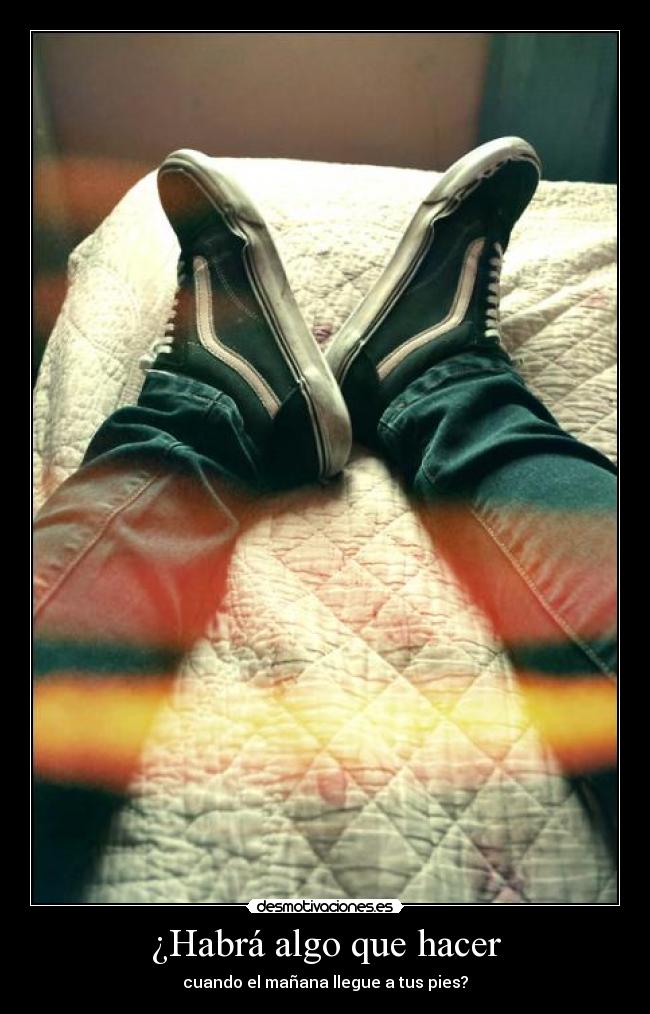 carteles pies desmotivaciones