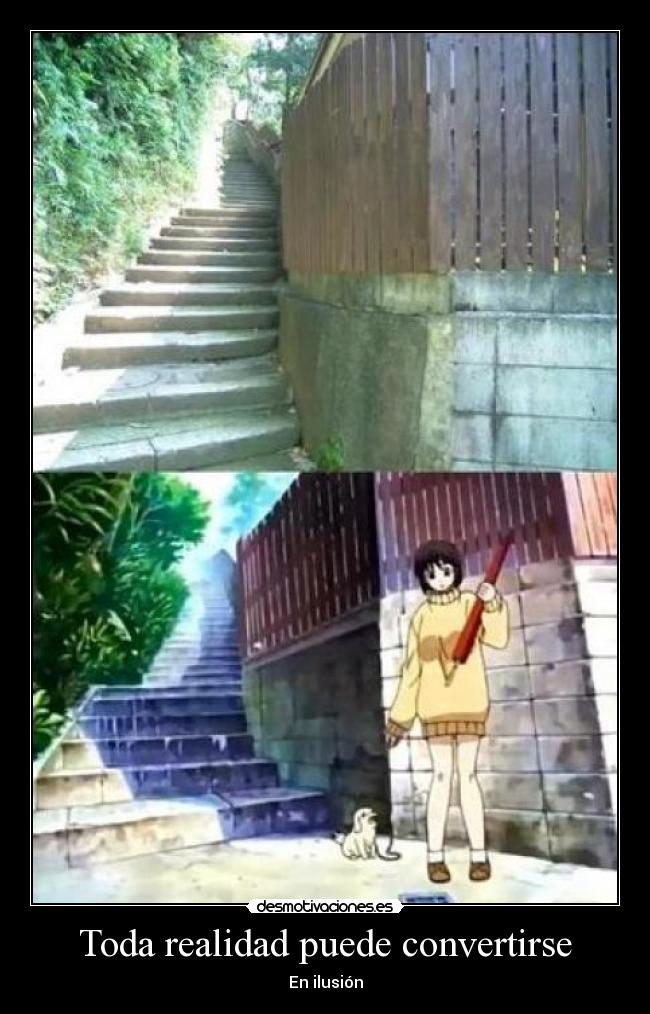 Toda realidad puede convertirse - 