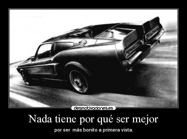 carteles shelby mustang gt500 mejor que cualquier utilitario bonito estos ahora desmotivaciones