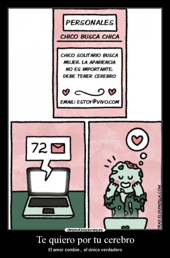 Te quiero por tu cerebro - 