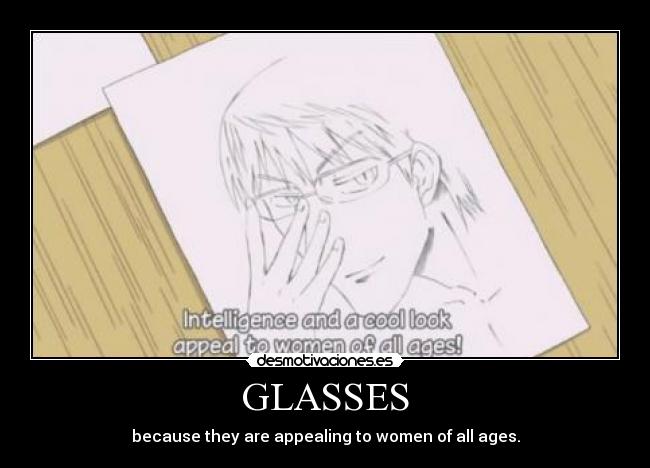 GLASSES -