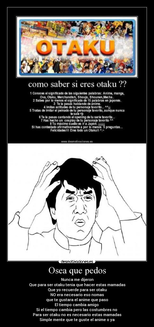 carteles osea que pedos desmotivaciones