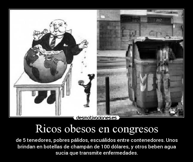 Ricos obesos en congresos -
