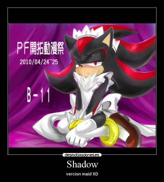 Shadow - vercion maid XD