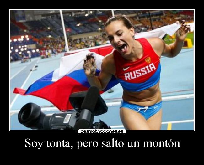 Soy tonta, pero salto un montón -